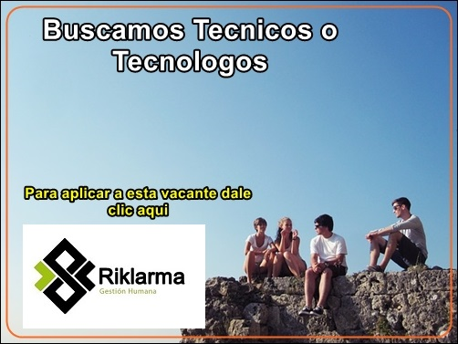 Buscamos-Tecnicos-o-Tecnologos