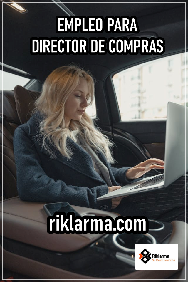 EMPLEO PARA DIRECTOR DE COMPRAS HIBRIDO