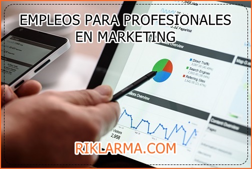 Empleo Para Profesionales en Marketing