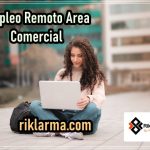 Empleo Remoto Area Comercial